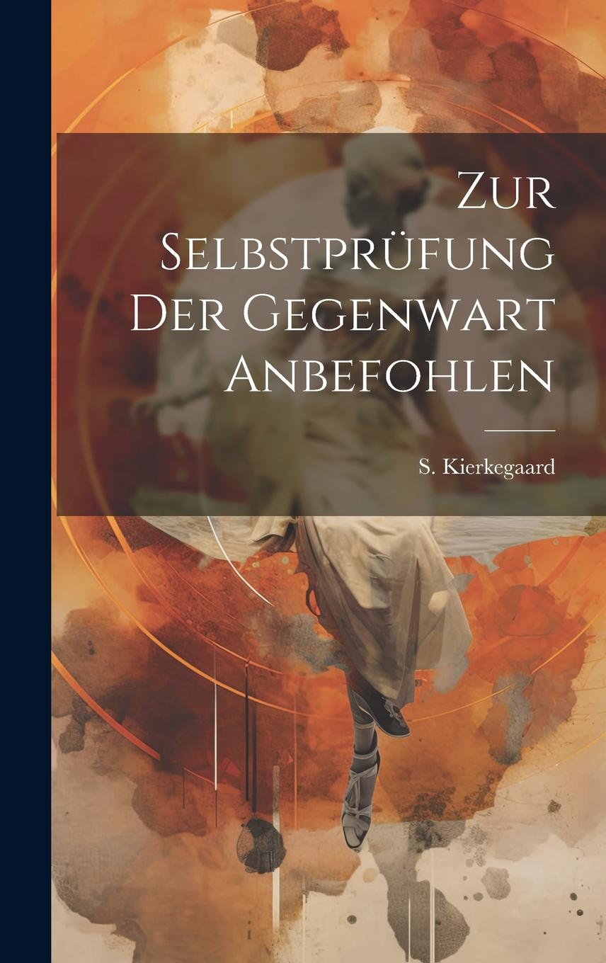 Vorderes Coverbild Zur Selbstprüfung der Gegenwart Anbefohlen