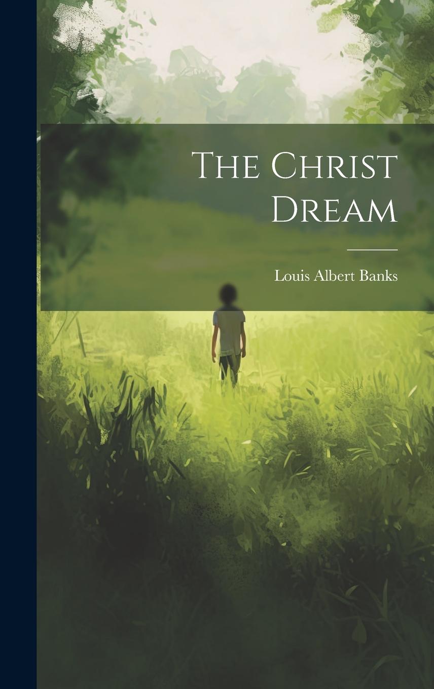 Vorderes Coverbild The Christ Dream