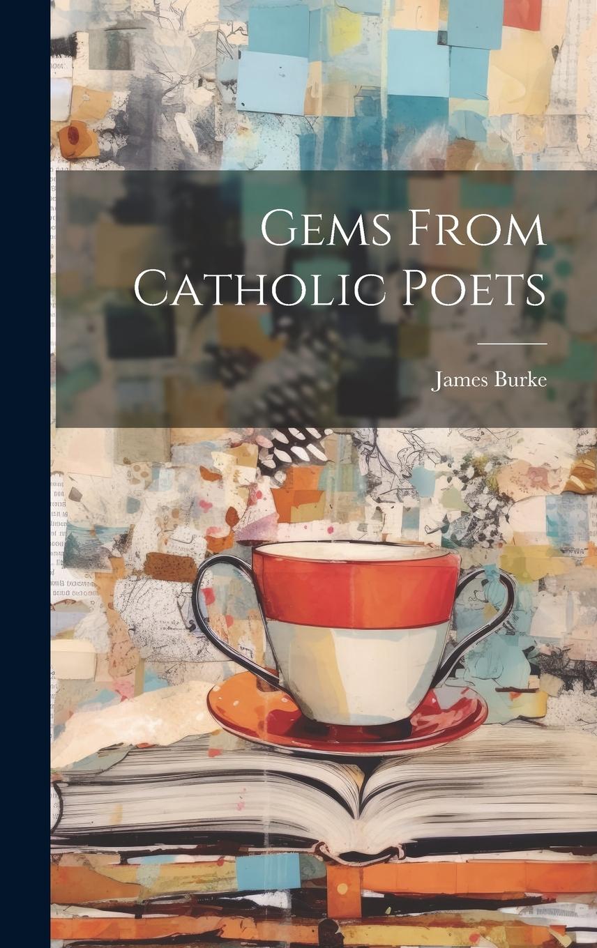 Vorderes Coverbild Gems From Catholic Poets