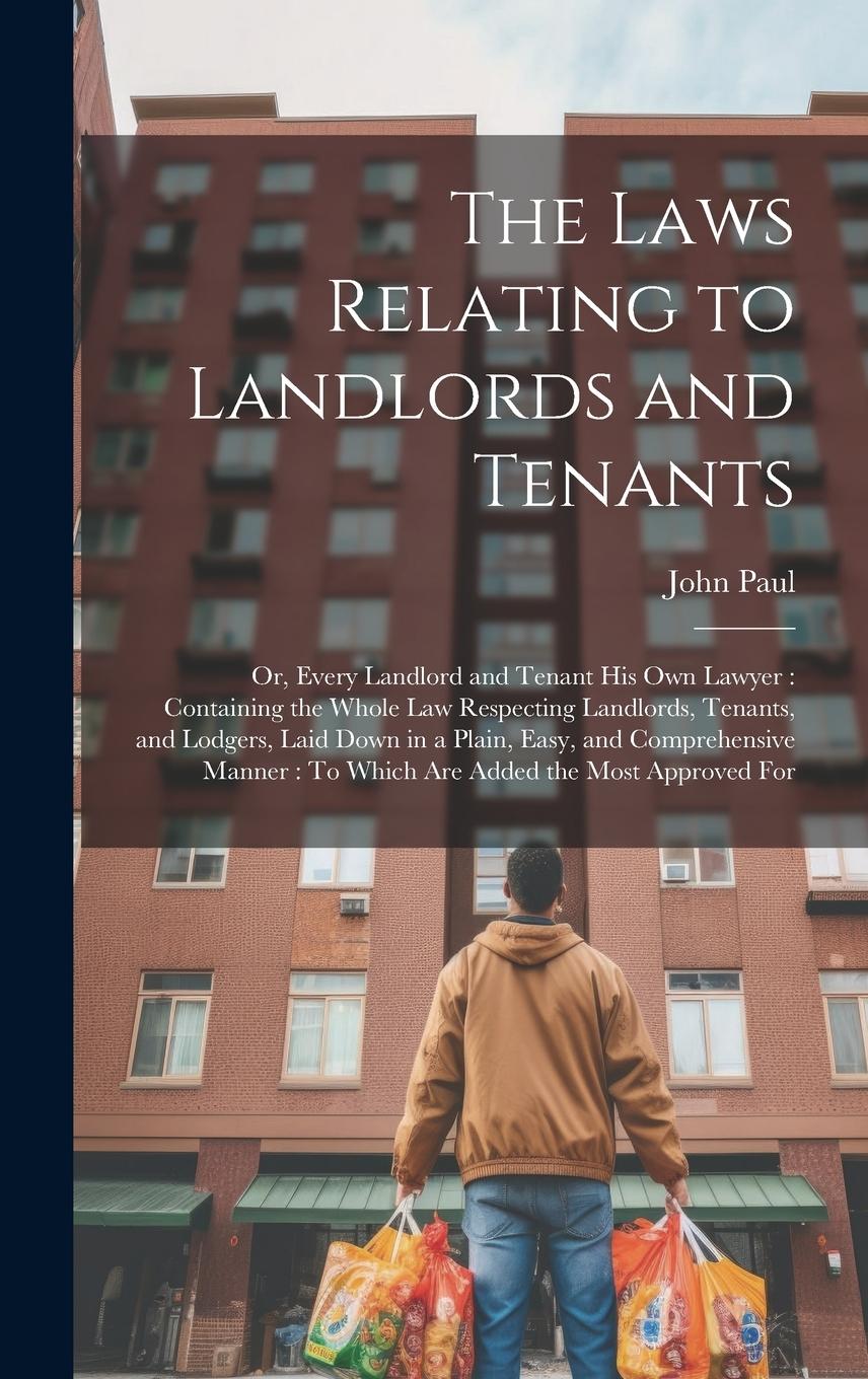 Vorderes Coverbild The Laws Relating to Landlords and Tenants