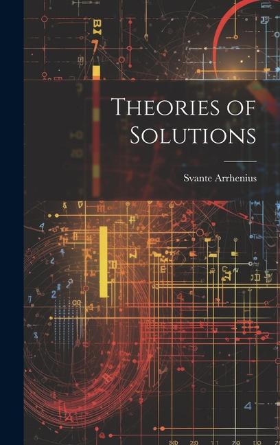 Vorderes Coverbild Theories of Solutions