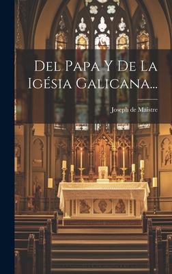 Vorderes Coverbild Del Papa Y De La Igésia Galicana...