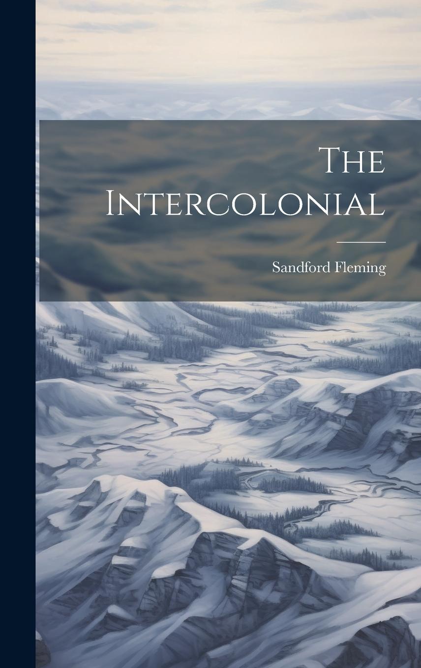 Vorderes Coverbild The Intercolonial