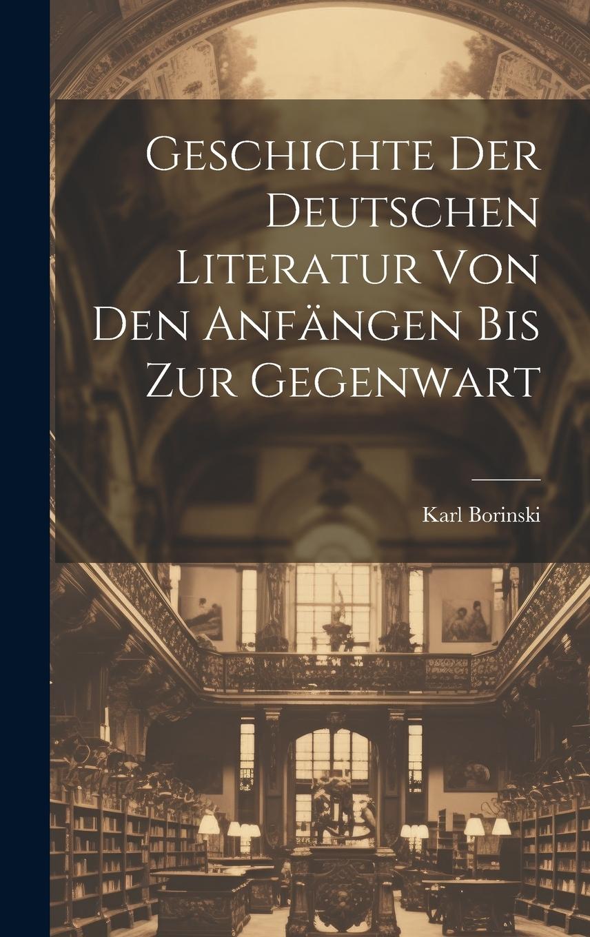 Vorderes Coverbild Geschichte der deutschen Literatur von den Anfängen bis zur Gegenwart