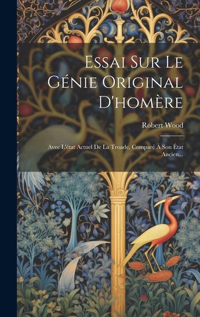Vorderes Coverbild Essai Sur Le Génie Original D'homère
