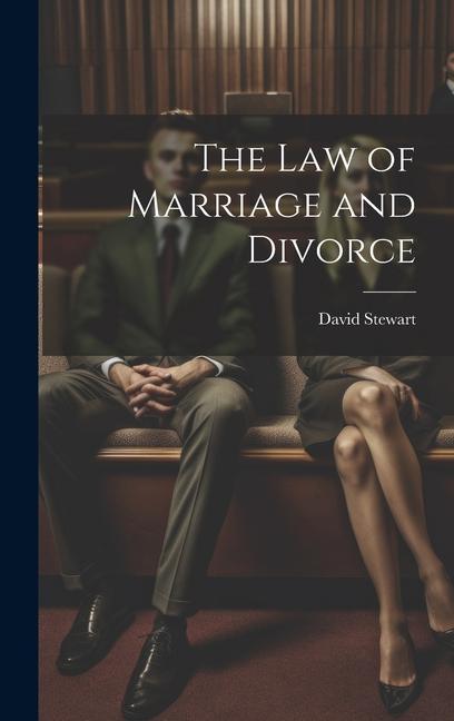 Vorderes Coverbild The Law of Marriage and Divorce