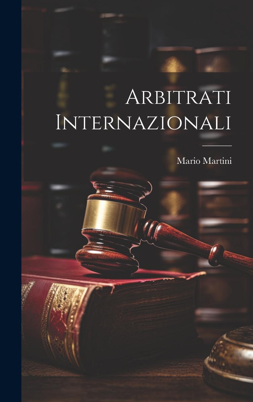 Vorderes Coverbild Arbitrati Internazionali