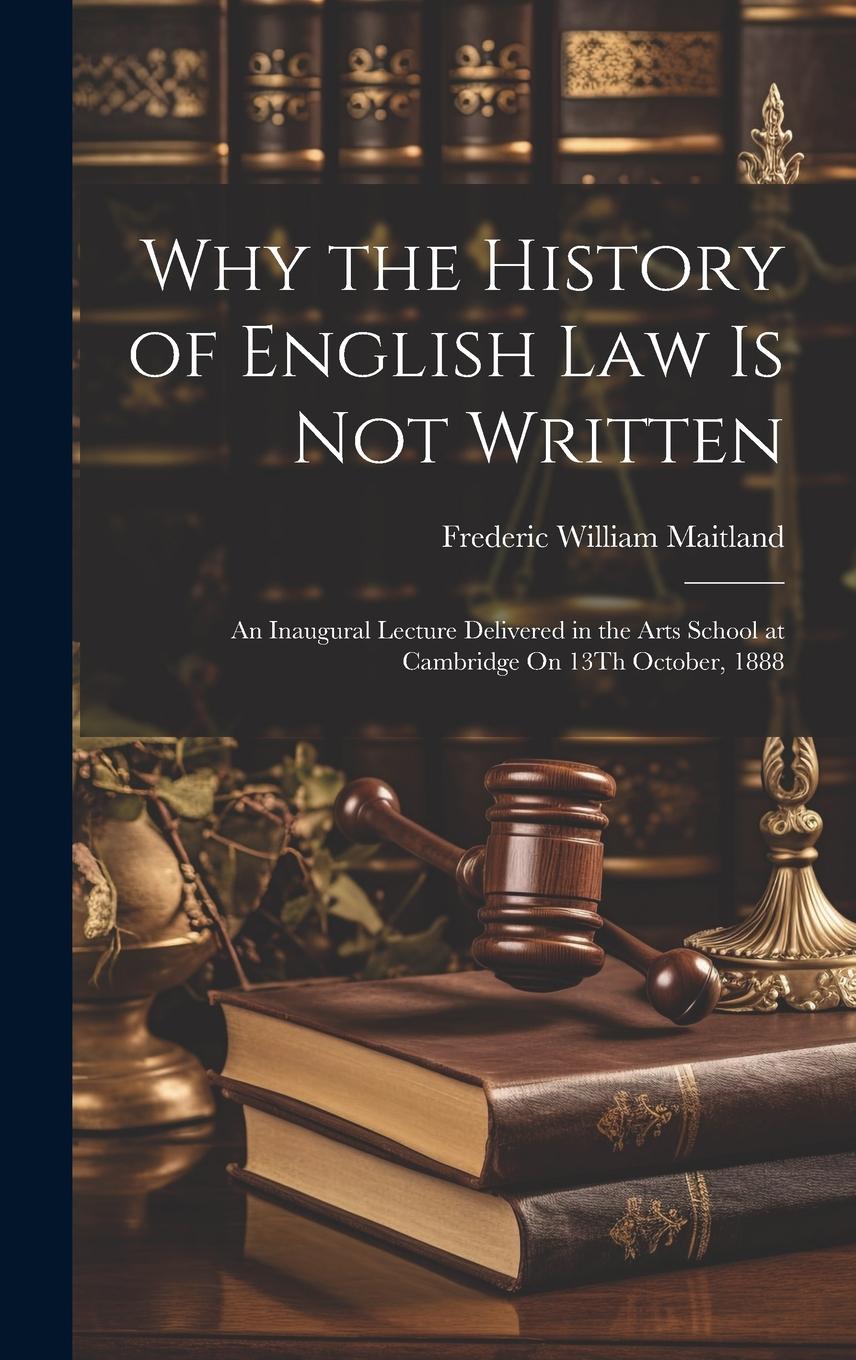 Vorderes Coverbild Why the History of English Law Is Not Written