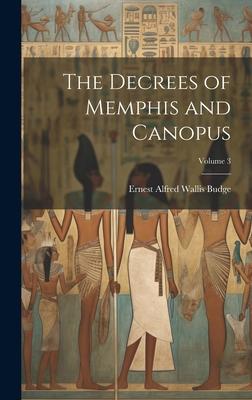 Vorderes Coverbild The Decrees of Memphis and Canopus; Volume 3