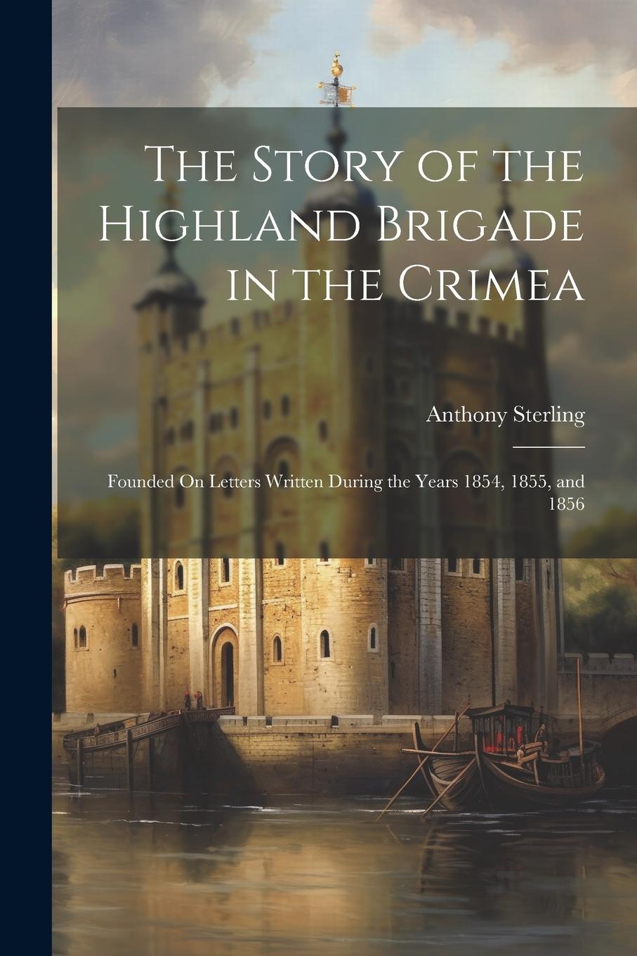 Vorderes Coverbild The Story of the Highland Brigade in the Crimea