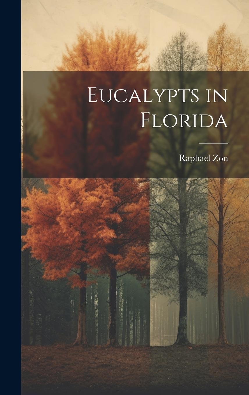 Vorderes Coverbild Eucalypts in Florida