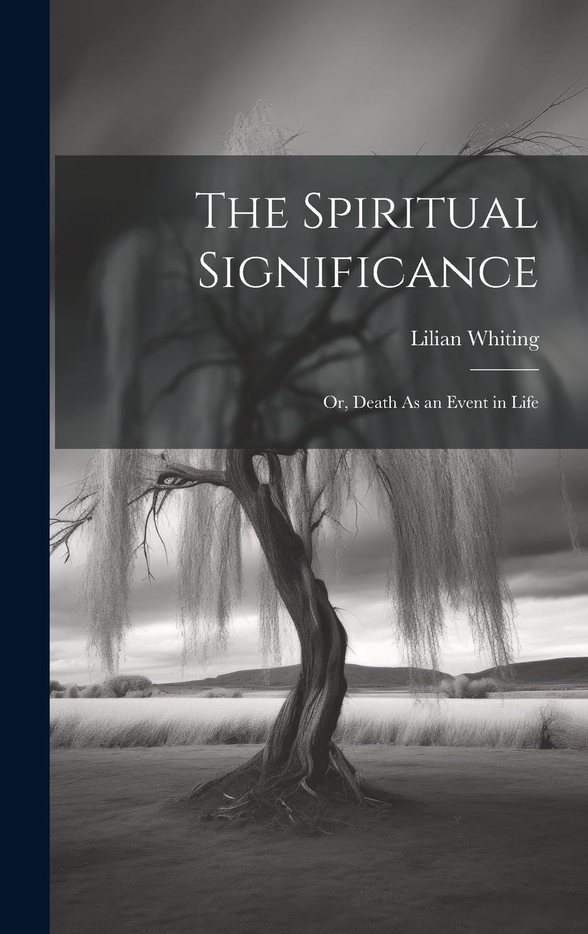 Vorderes Coverbild The Spiritual Significance