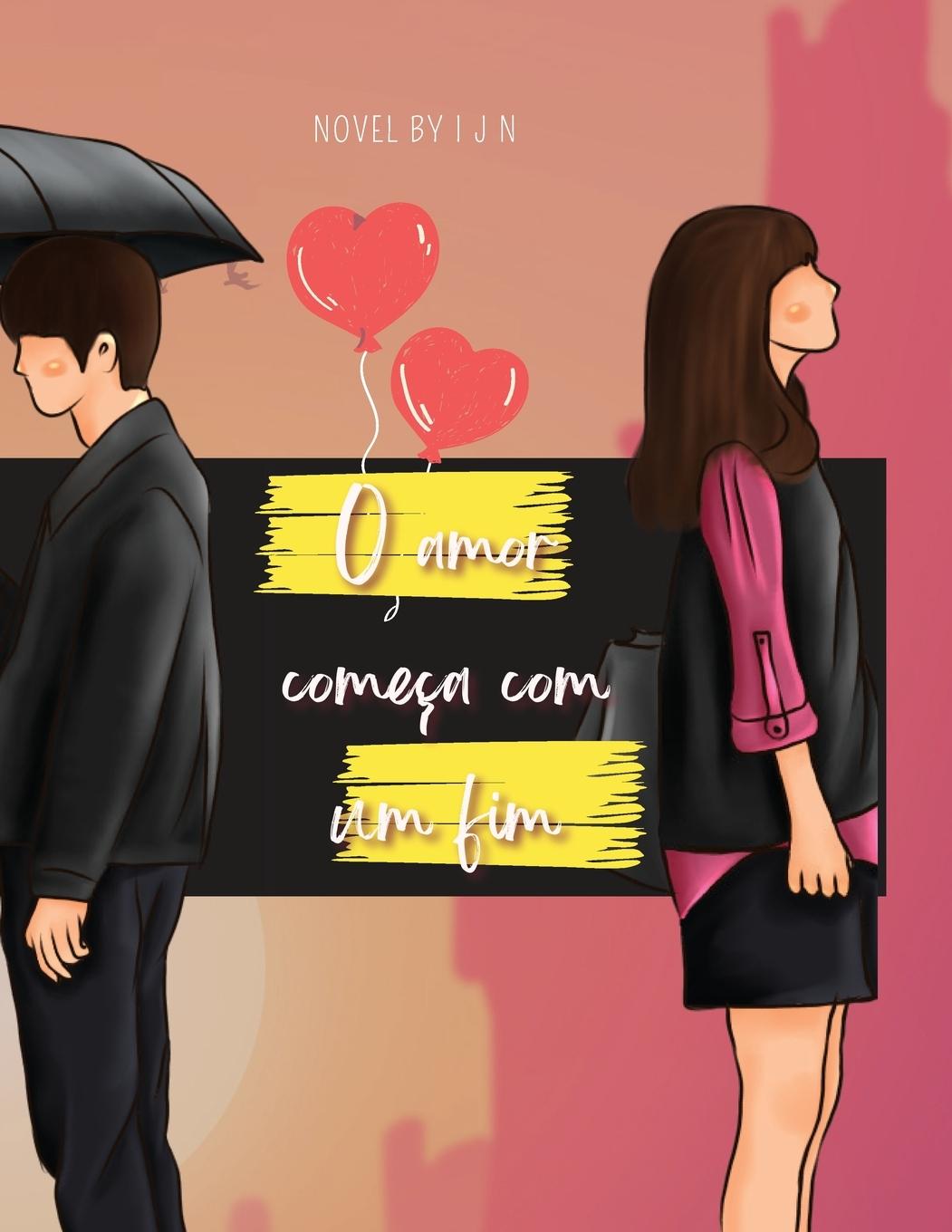 Vorderes Coverbild O amor começa com um fim