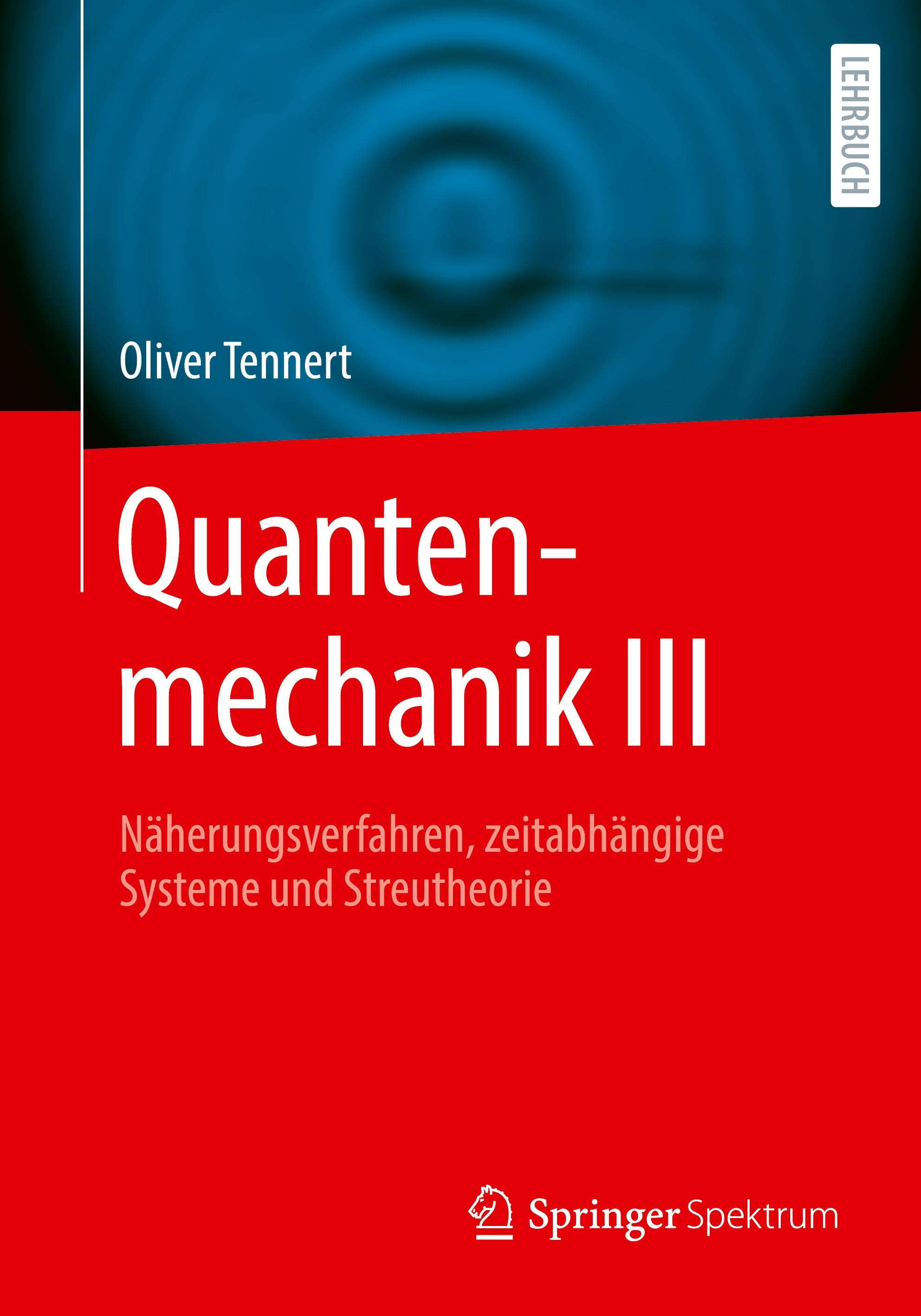 Vorderes Coverbild Quantenmechanik III