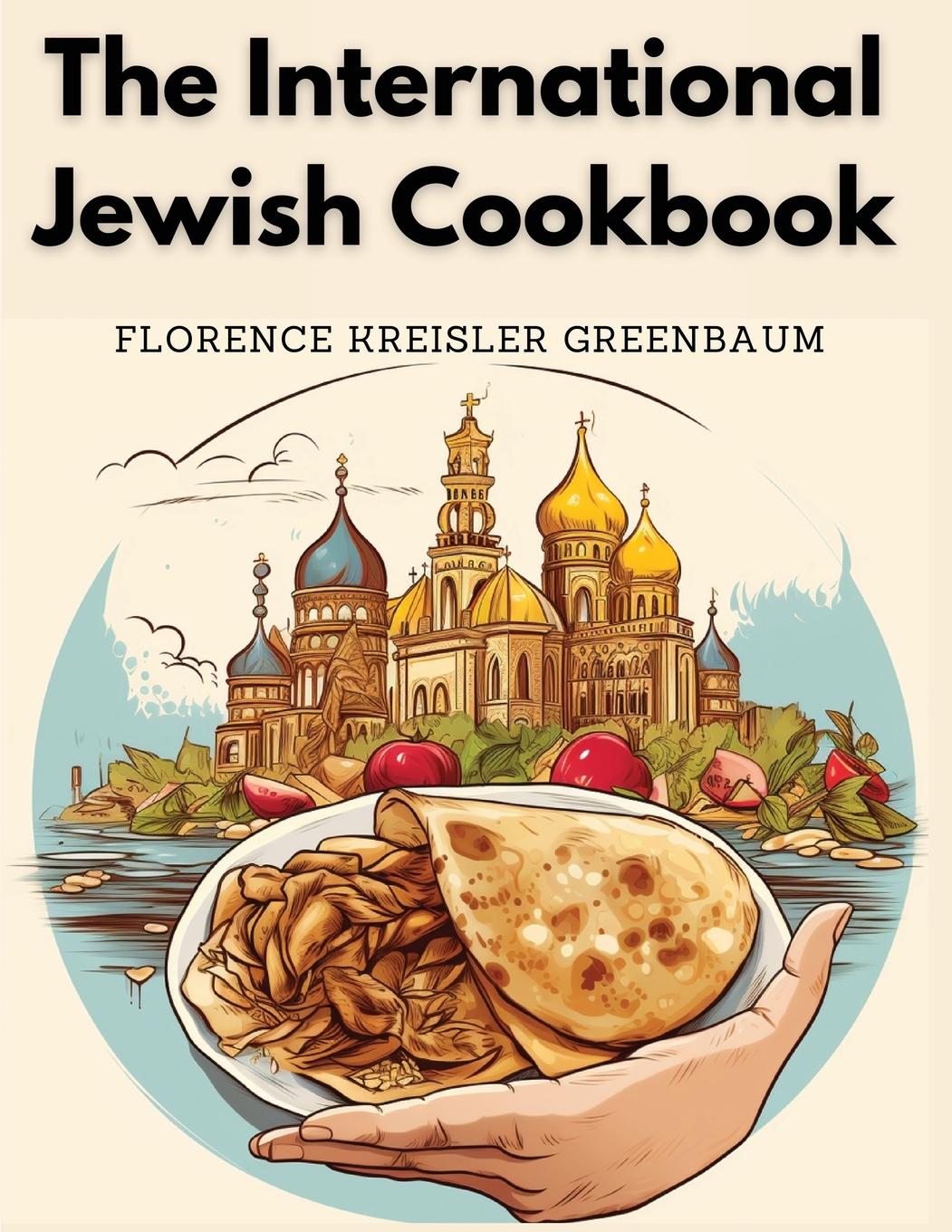 Vorderes Coverbild The International Jewish Cookbook