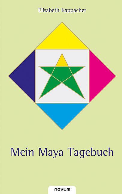 Vorderes Coverbild Mein Maya Tagebuch