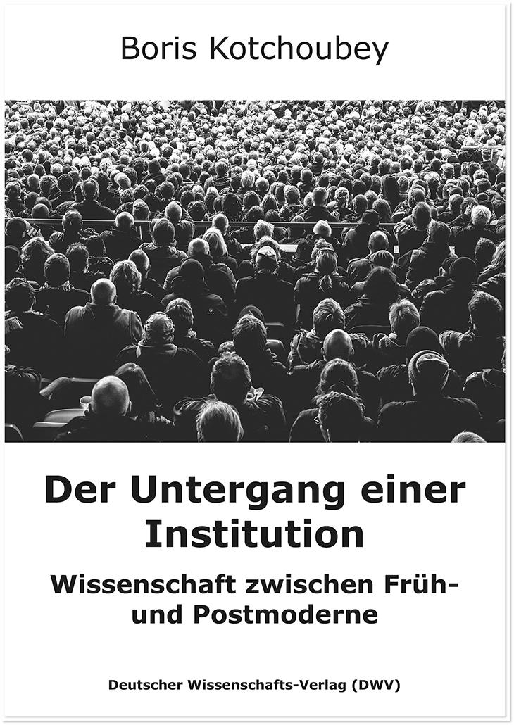 Vorderes Coverbild Der Untergang einer Institution