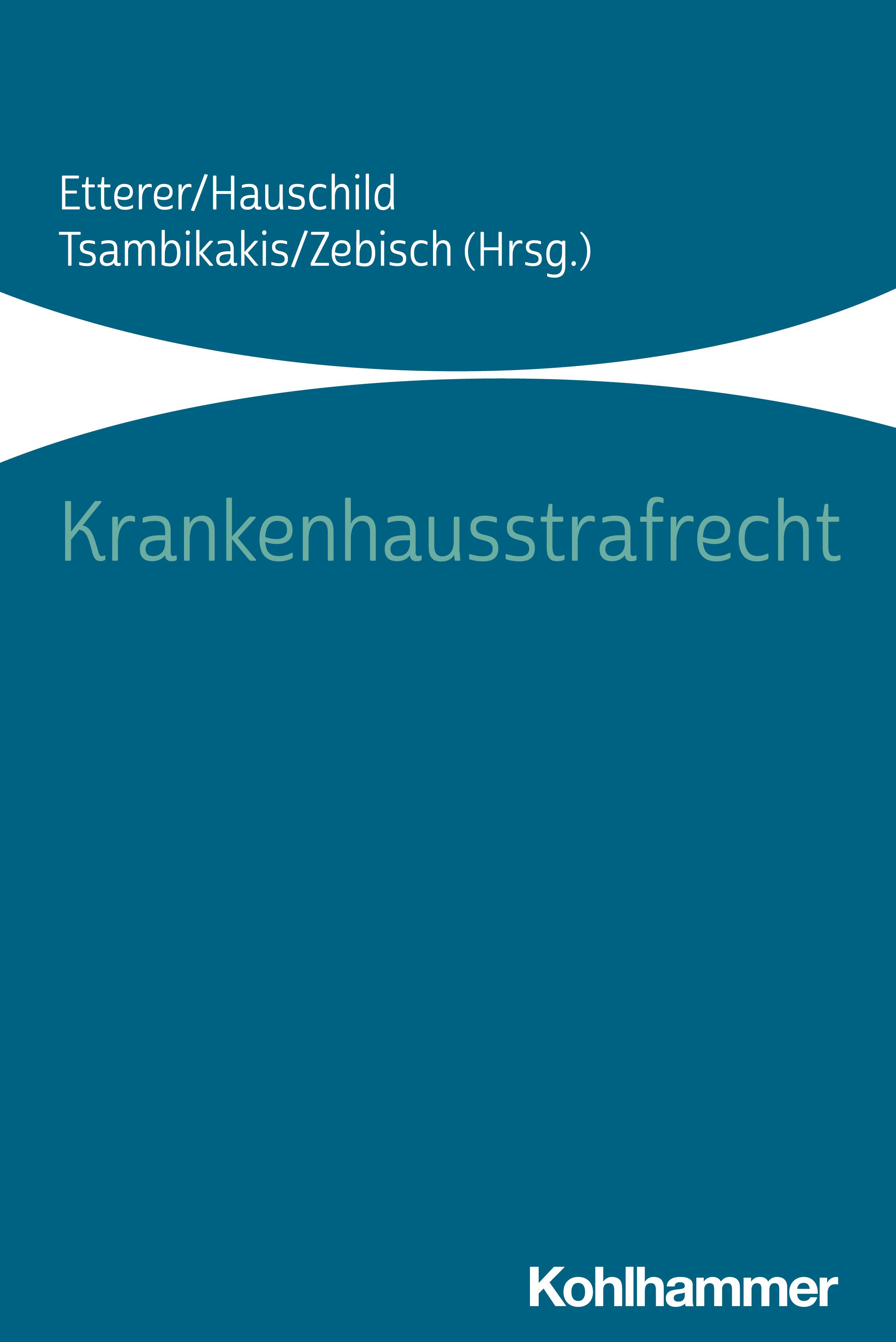 Vorderes Coverbild Krankenhausstrafrecht