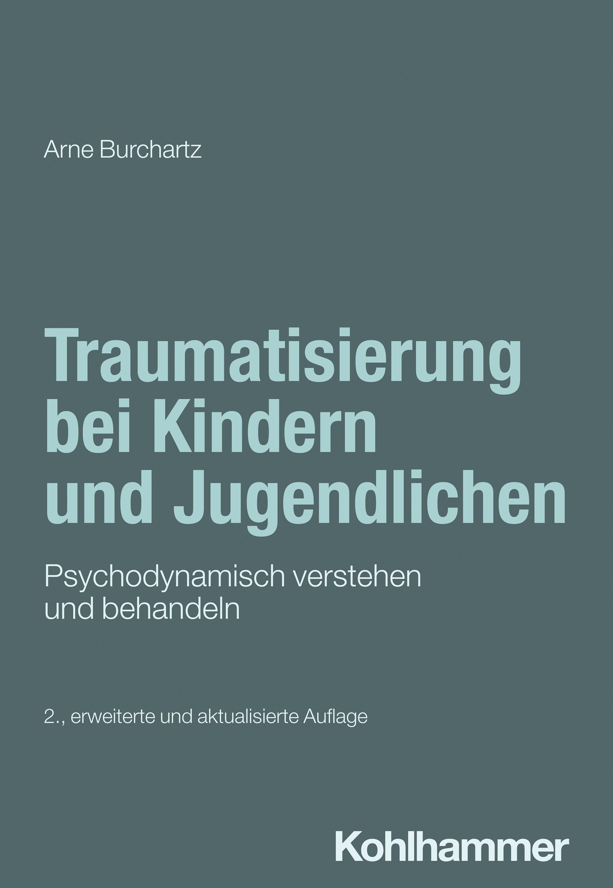 Vorderes Coverbild Traumatisierung bei Kindern und Jugendlichen