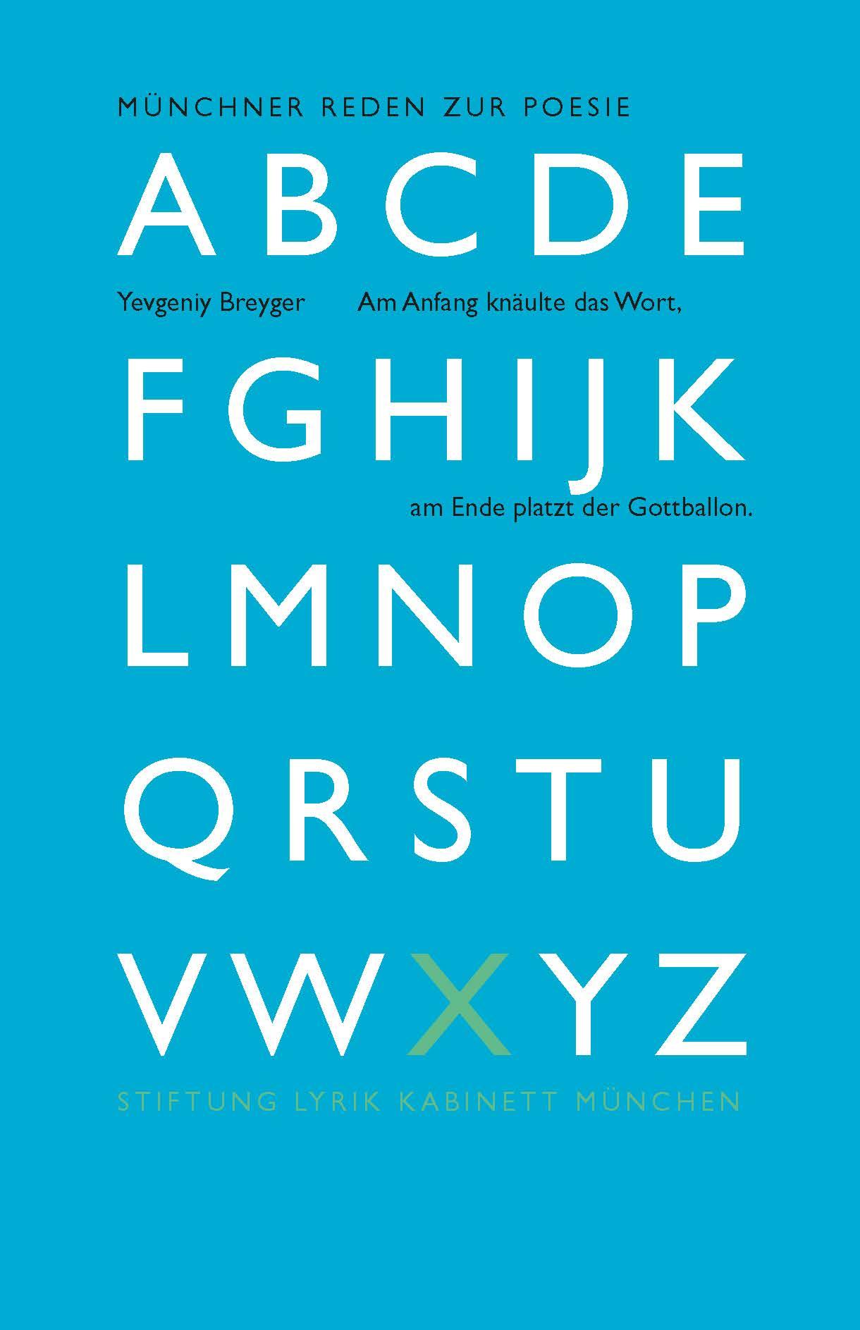 Vorderes Coverbild Am Anfang knäulte das Wort, am Ende platz der Gottballon.