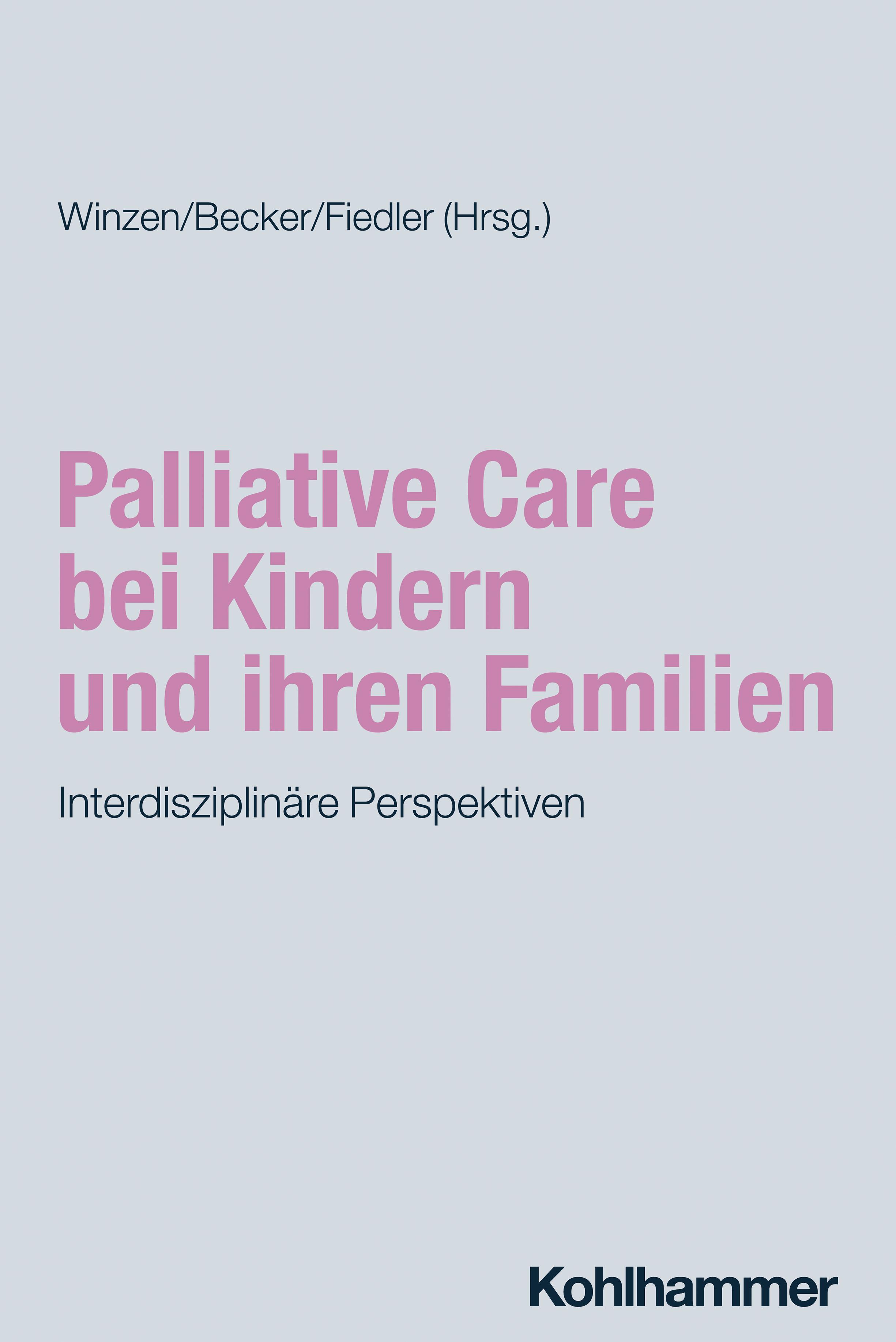 Vorderes Coverbild Palliative Care bei Kindern und ihren Familien