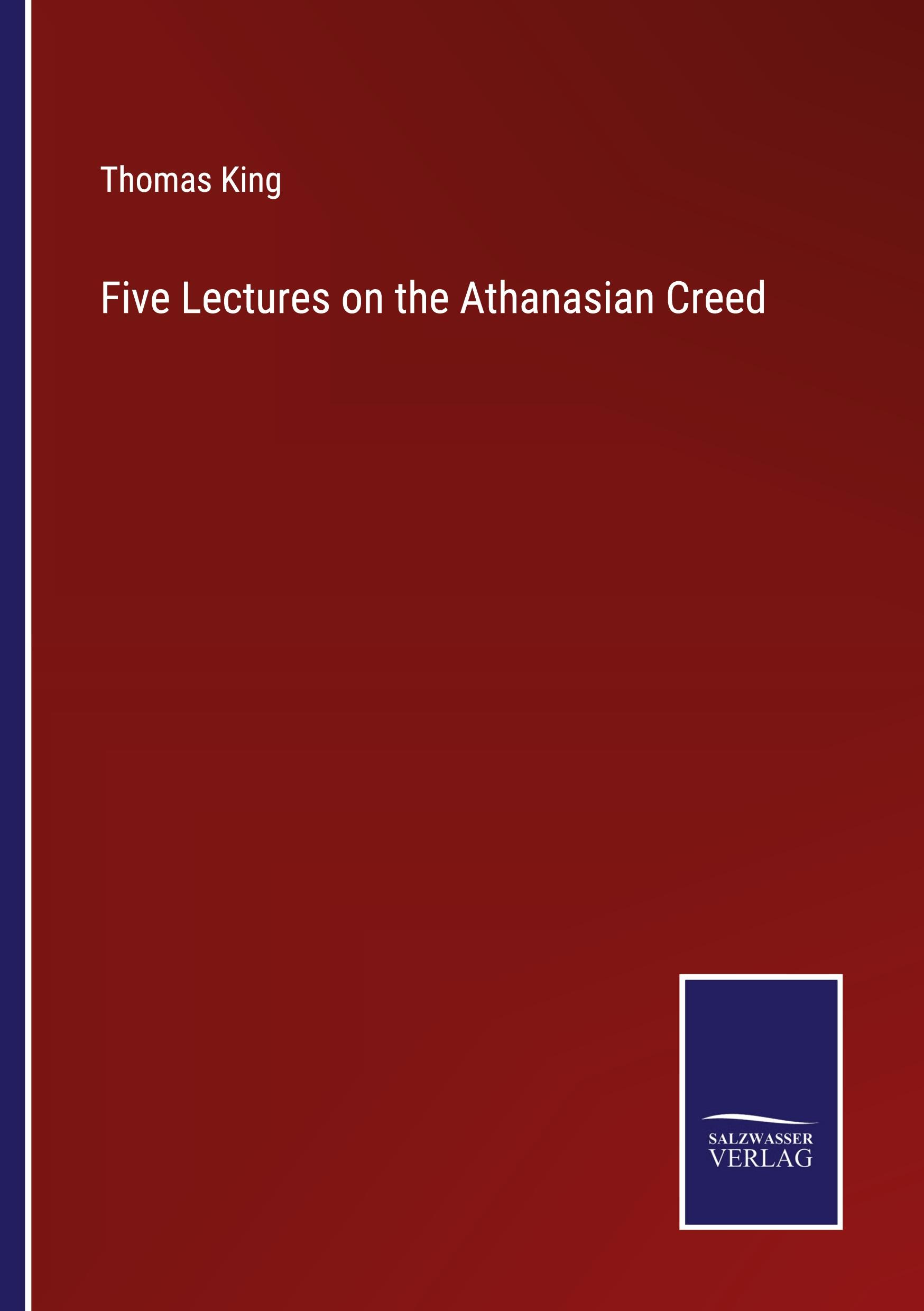 Vorderes Coverbild Five Lectures on the Athanasian Creed