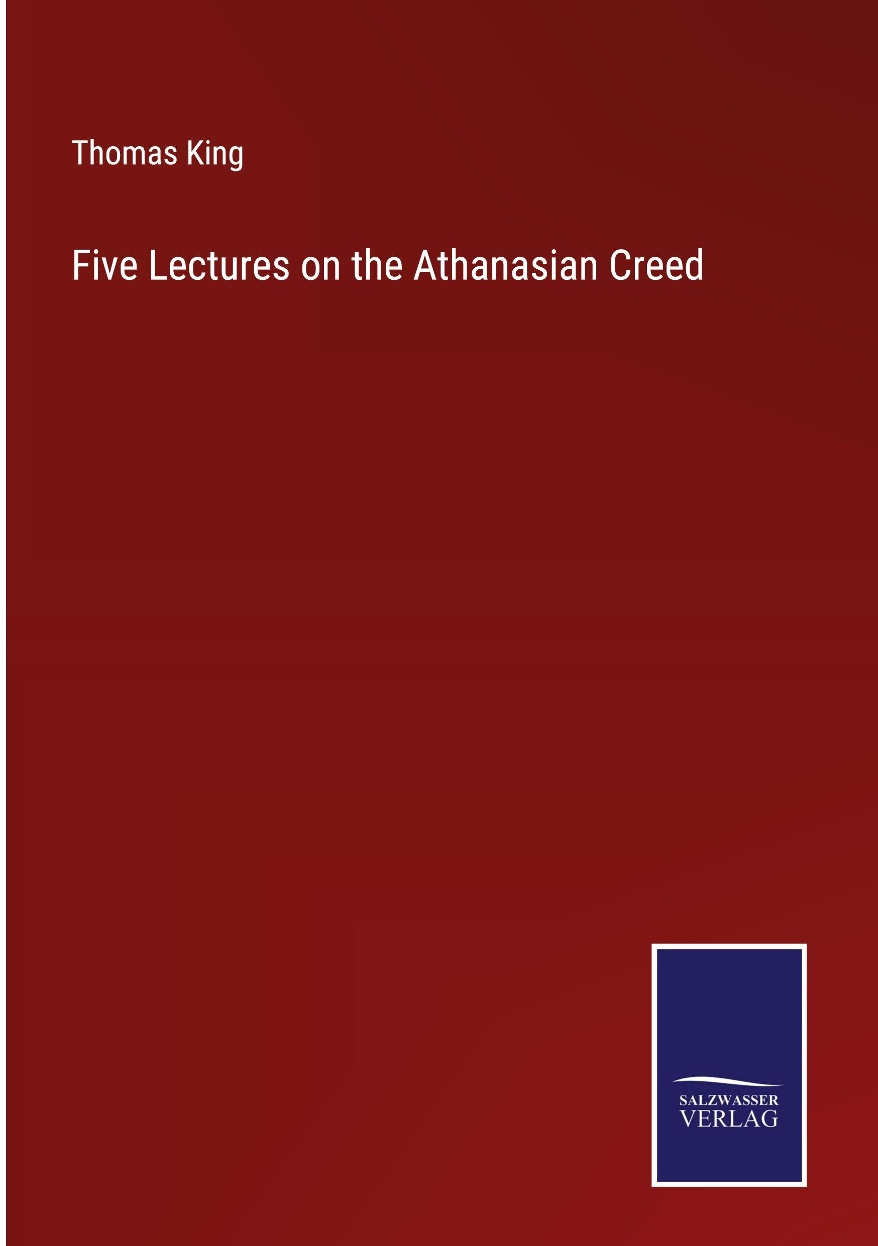 Vorderes Coverbild Five Lectures on the Athanasian Creed