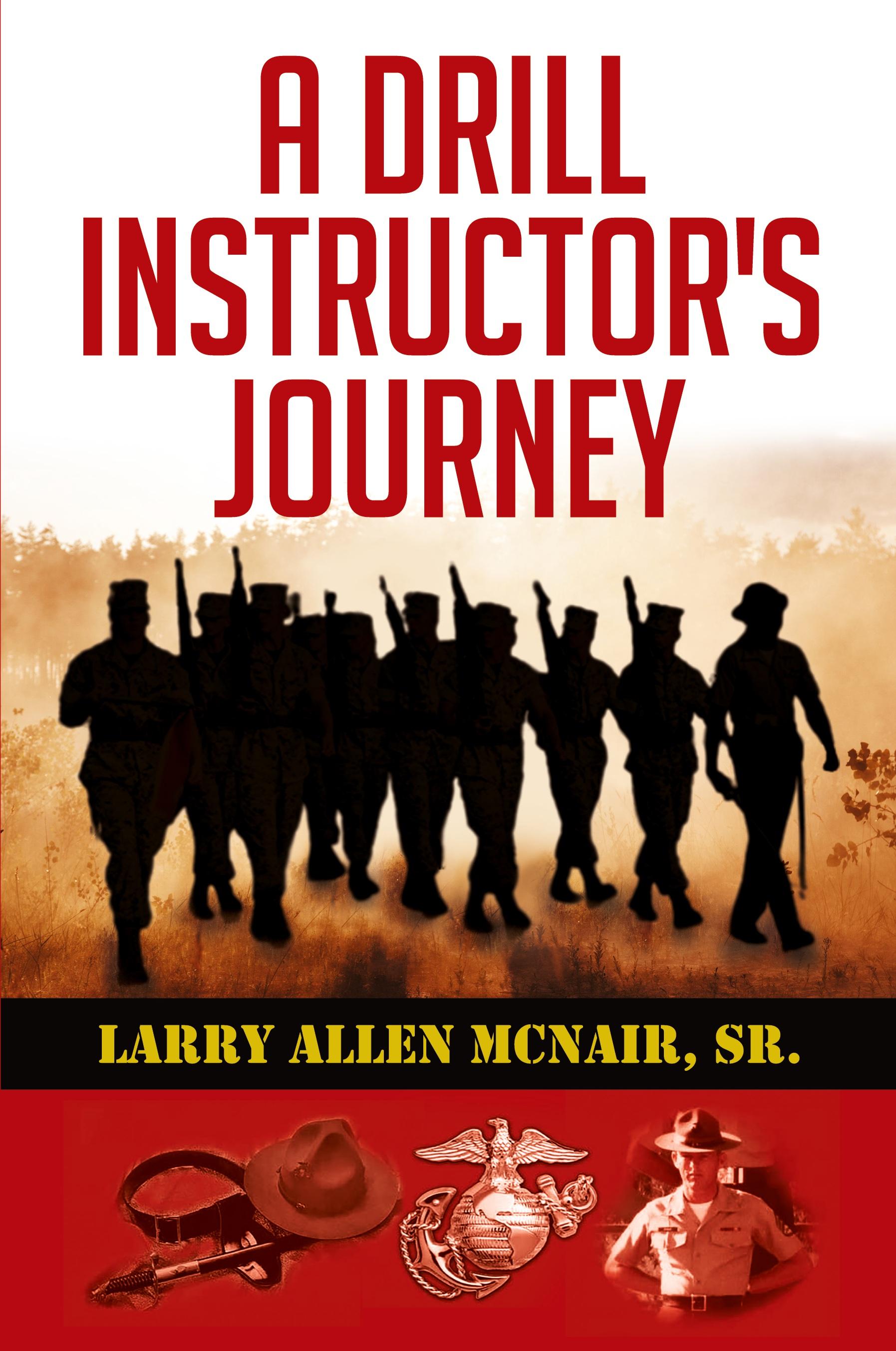 Vorderes Coverbild A Drill Instructor's Journey