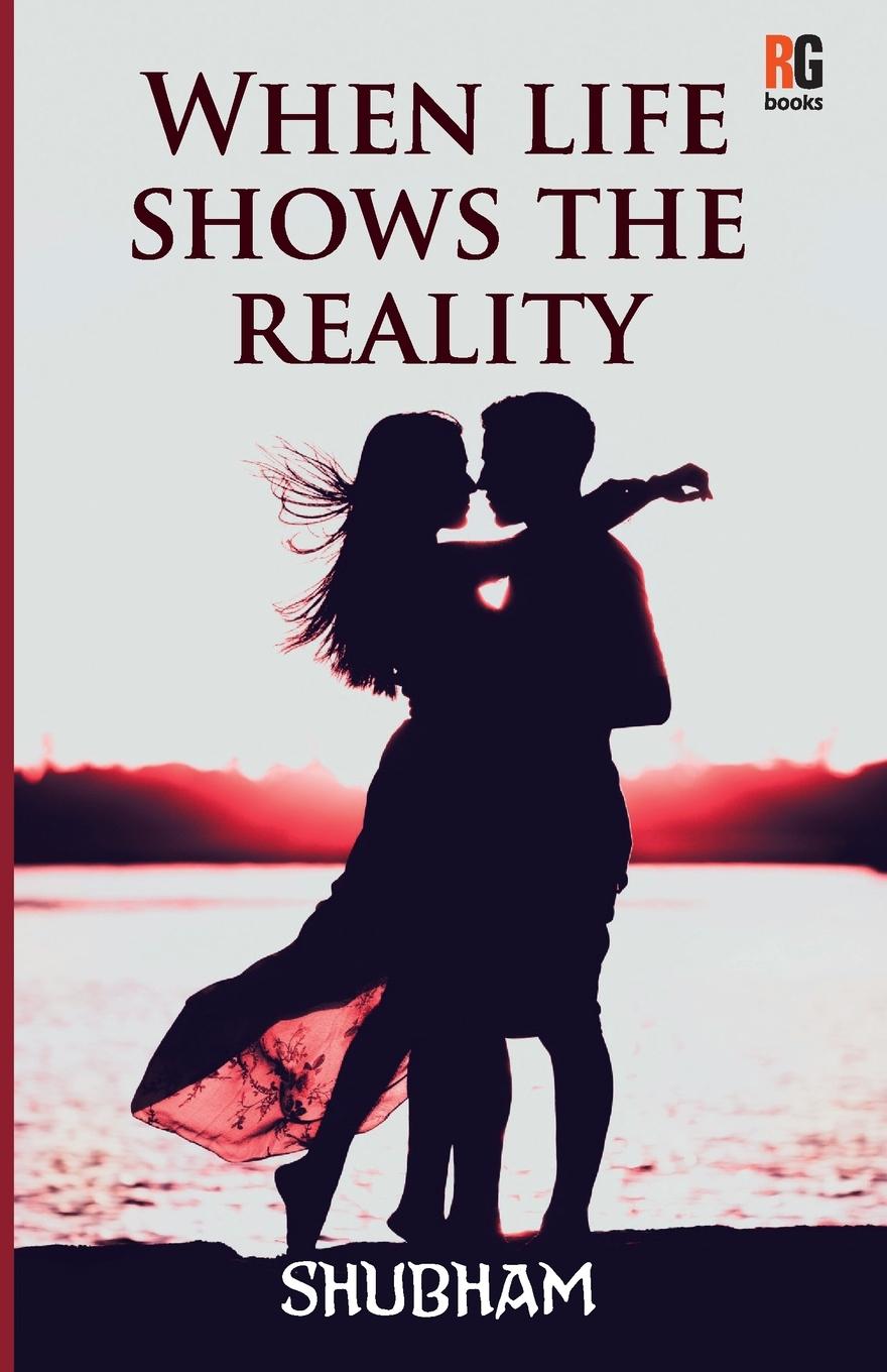 Vorderes Coverbild When life shows the reality