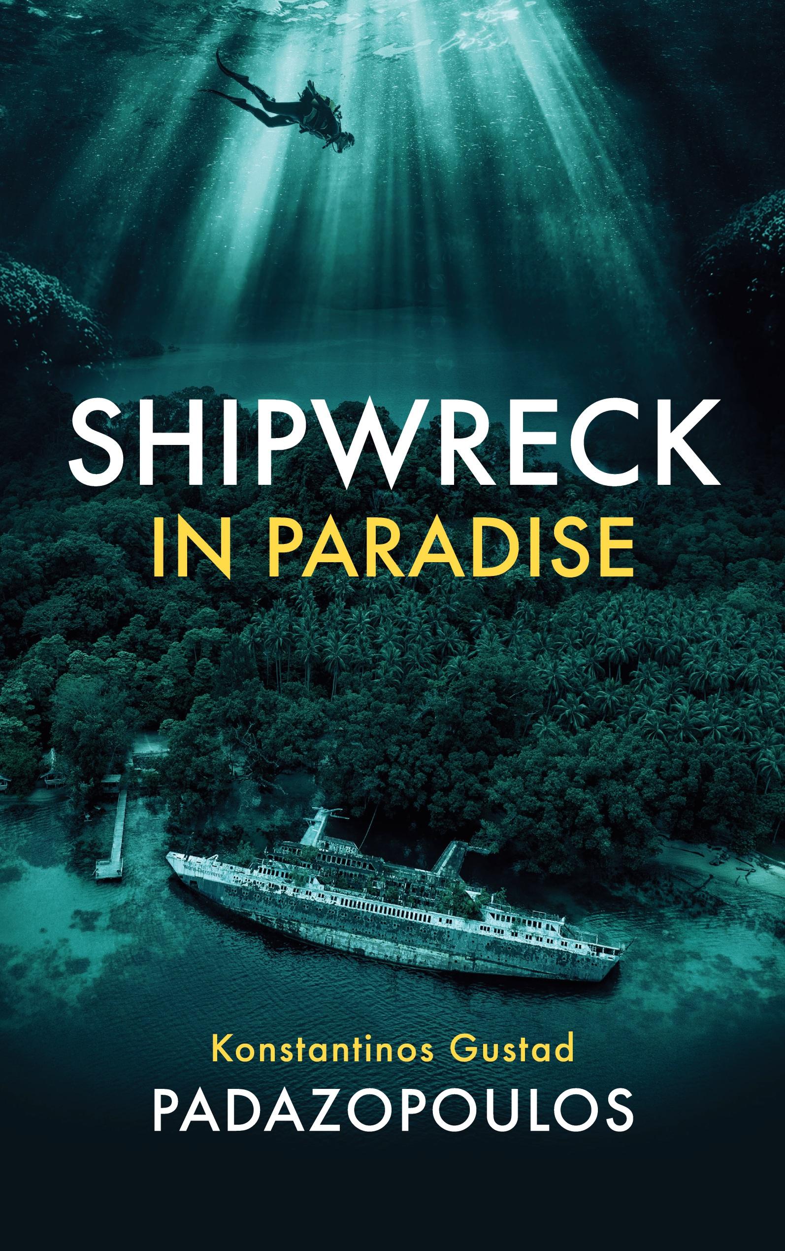 Vorderes Coverbild Shipwreck in Paradise