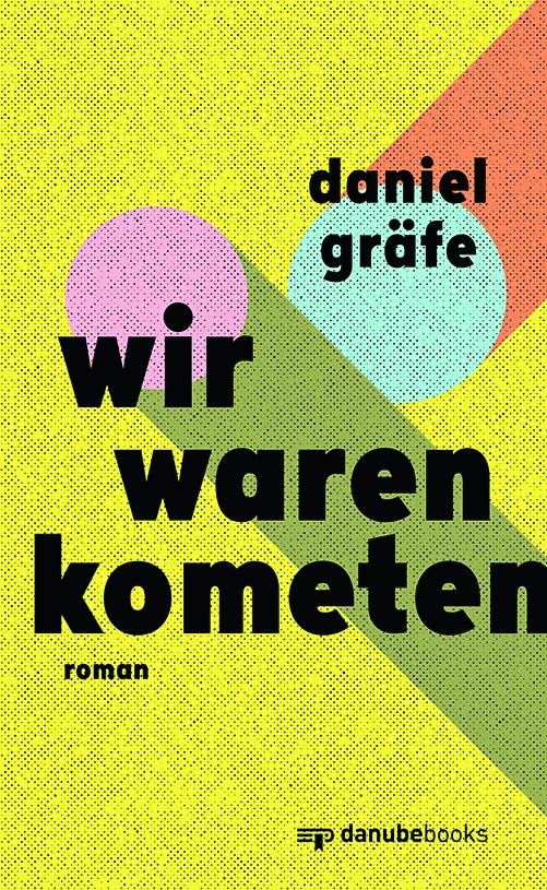 Vorderes Coverbild Wir waren Kometen