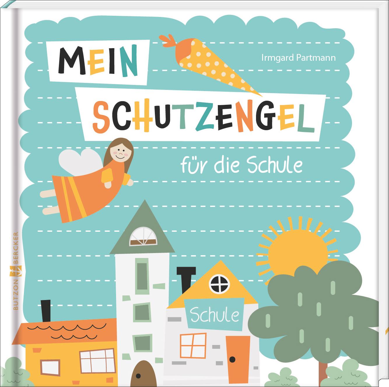 Vorderes Coverbild Mein Schutzengel für die Schule