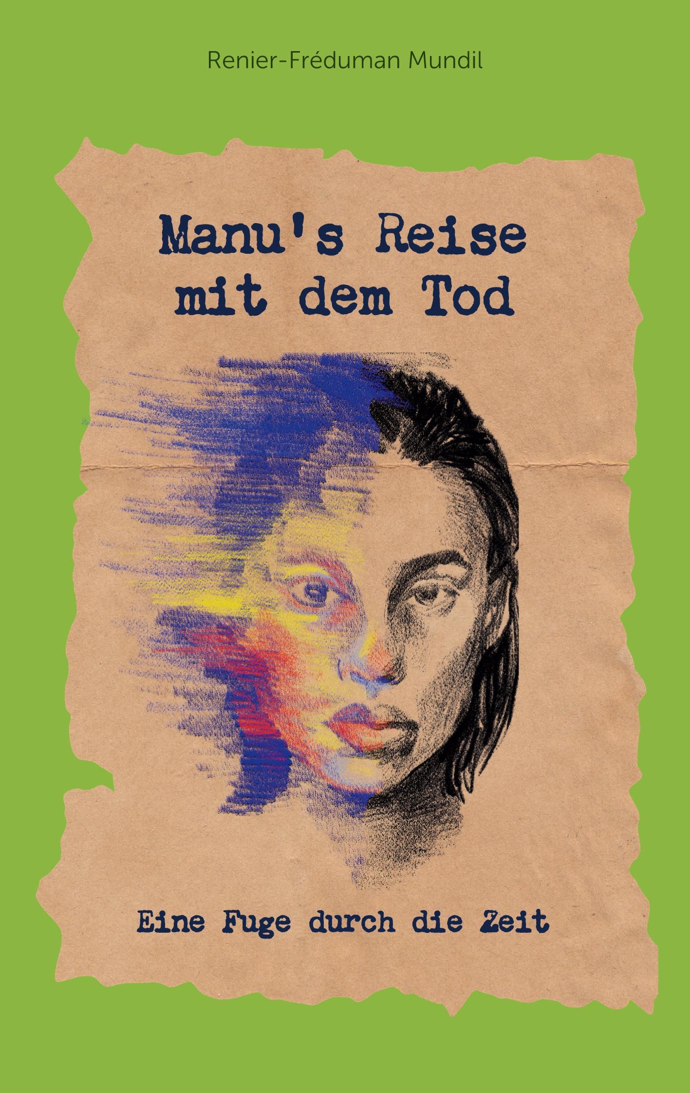Vorderes Coverbild Manu's Reise mit dem Tod