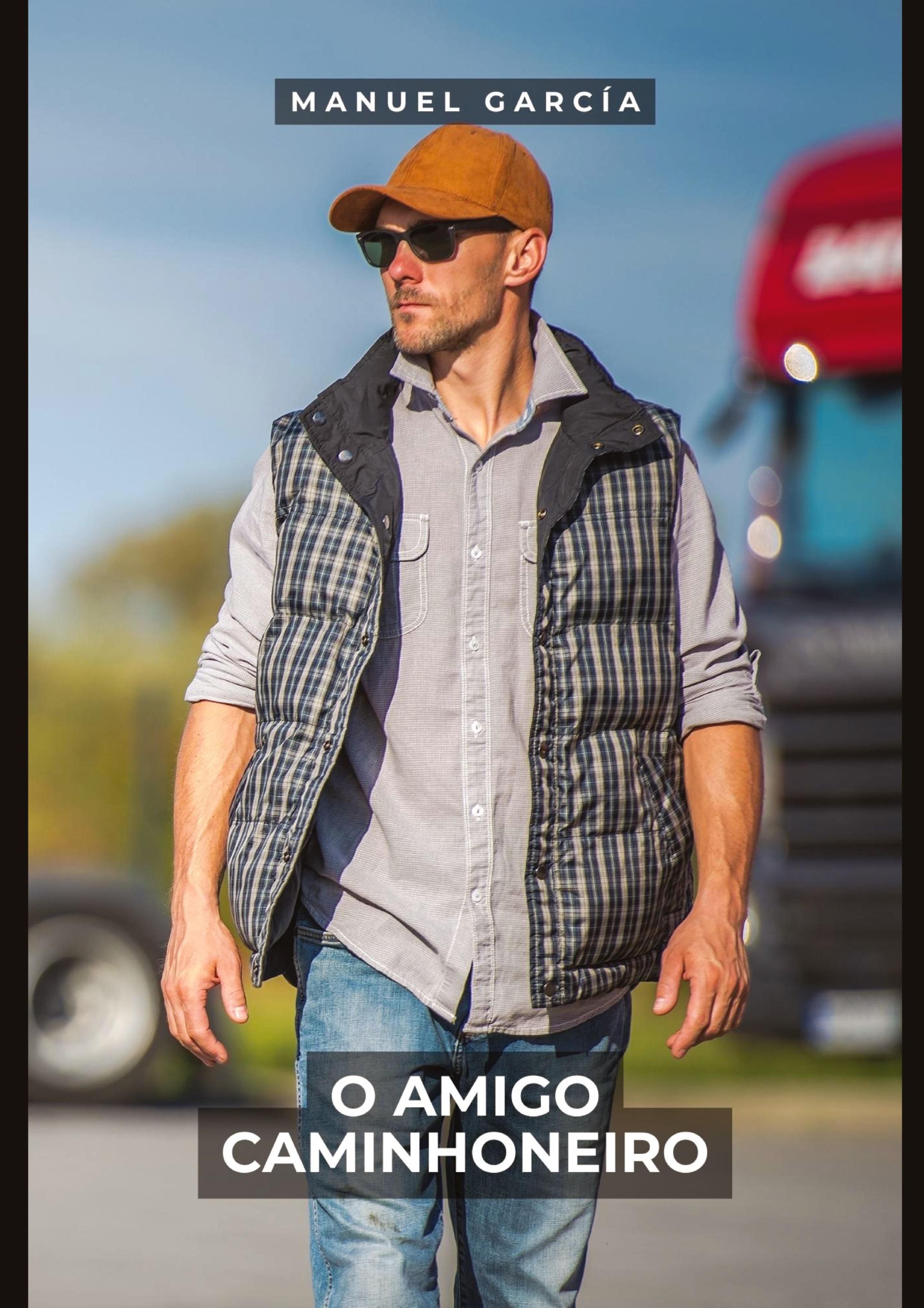 Vorderes Coverbild O Amigo Caminhoneiro