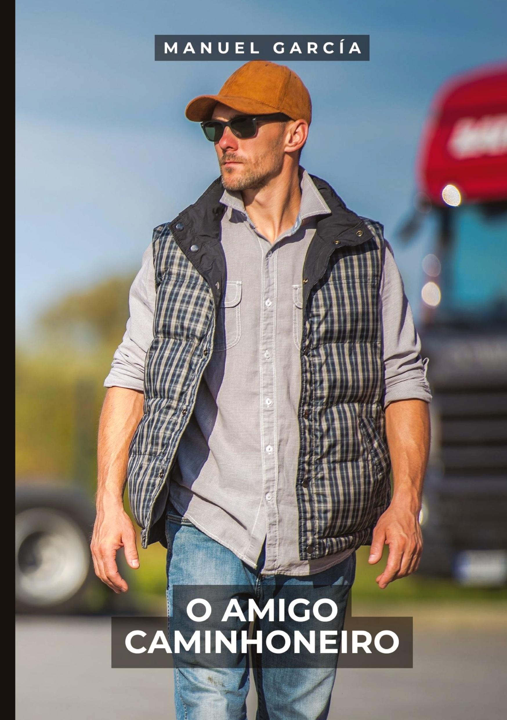 Vorderes Coverbild O Amigo Caminhoneiro