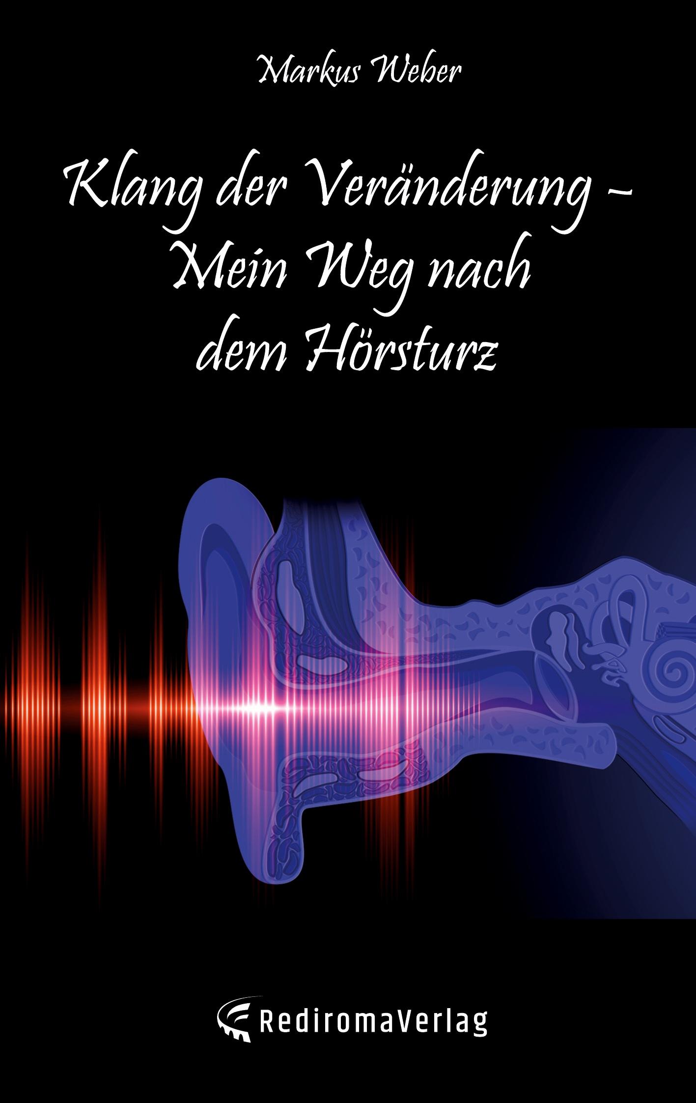 Vorderes Coverbild Klang der Veränderung - Mein Weg nach dem Hörsturz