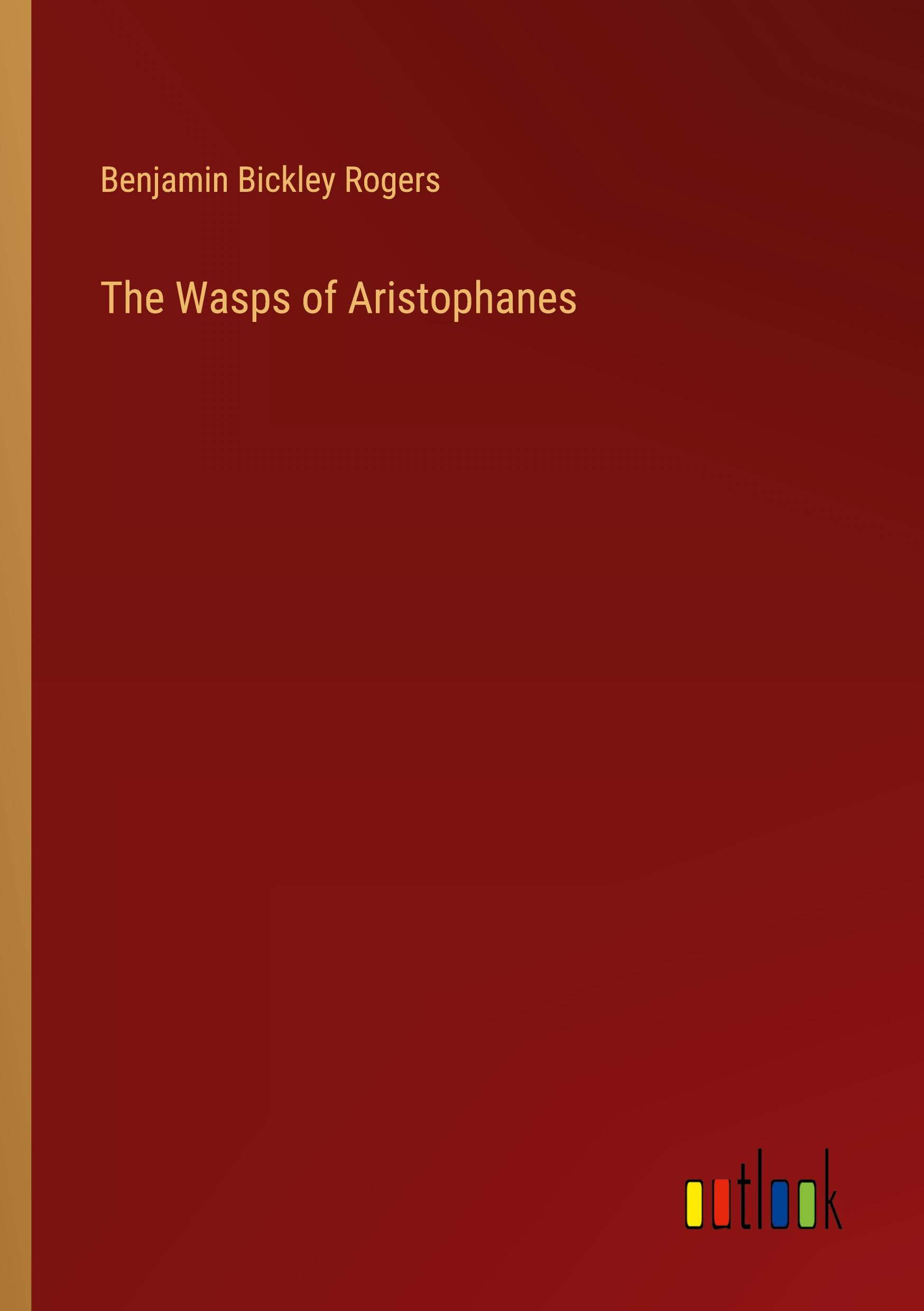 Vorderes Coverbild The Wasps of Aristophanes