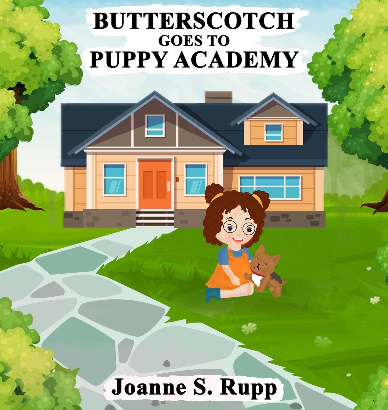 Vorderes Coverbild BUTTERSCOTCH GOES TO PUPPY ACADEMY