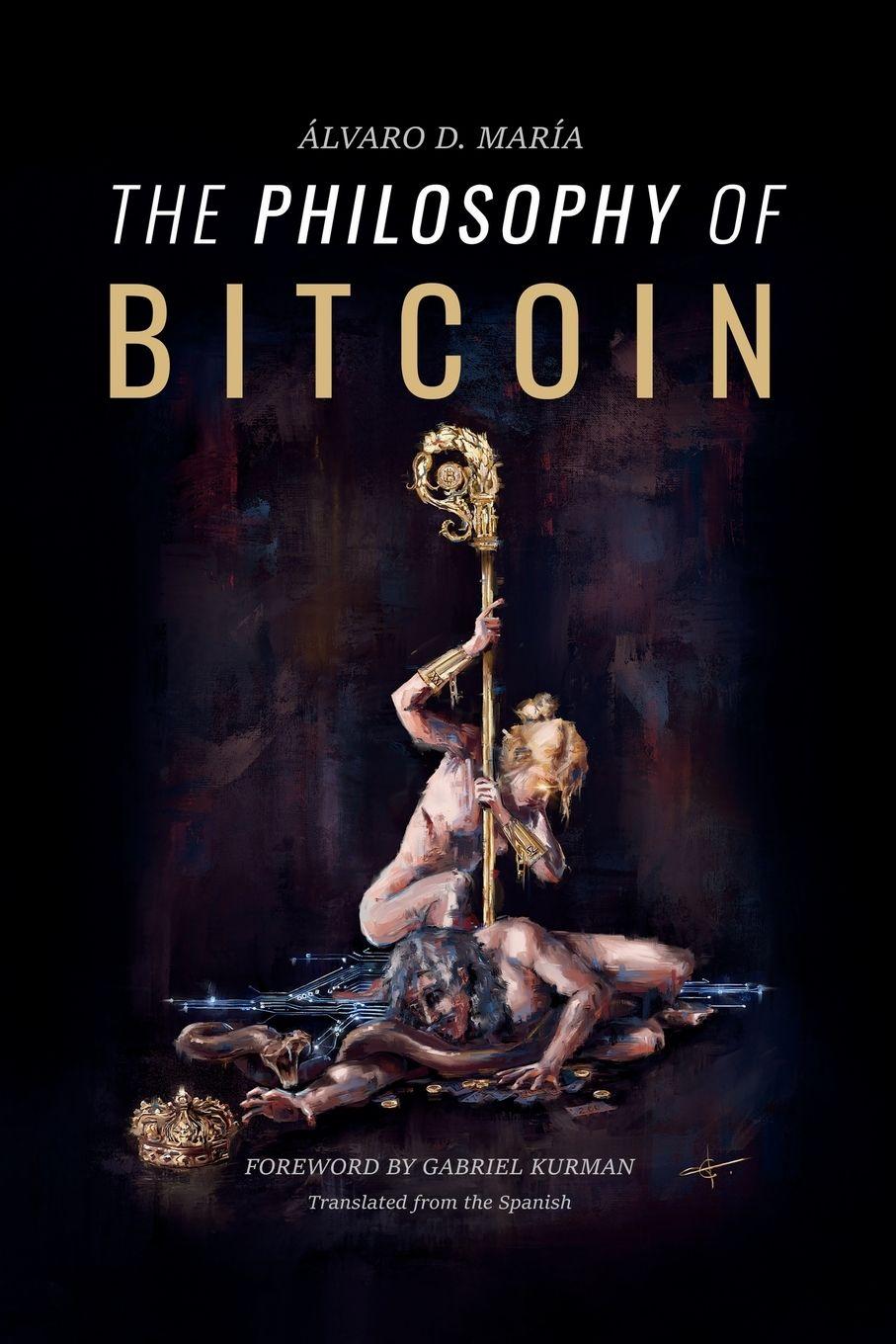 Vorderes Coverbild The Philosophy of Bitcoin
