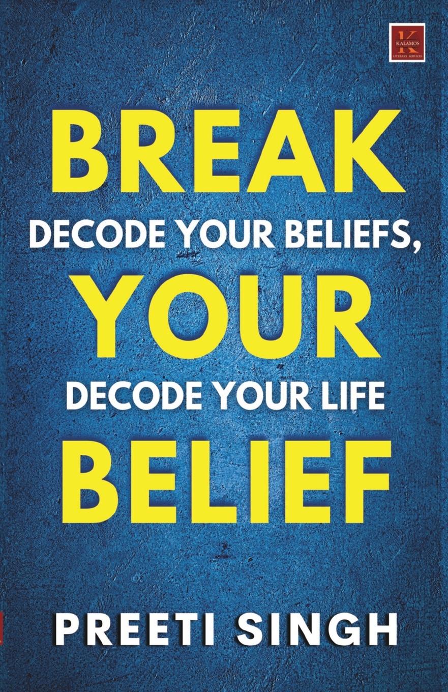Vorderes Coverbild Break Your Belief