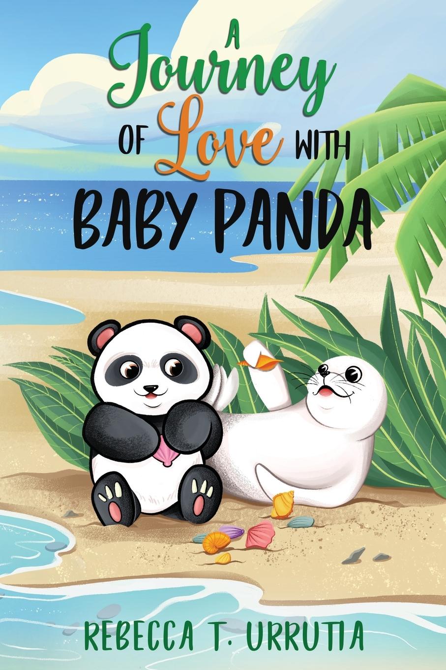 Vorderes Coverbild A JOURNEY OF LOVE WITH BABY PANDA