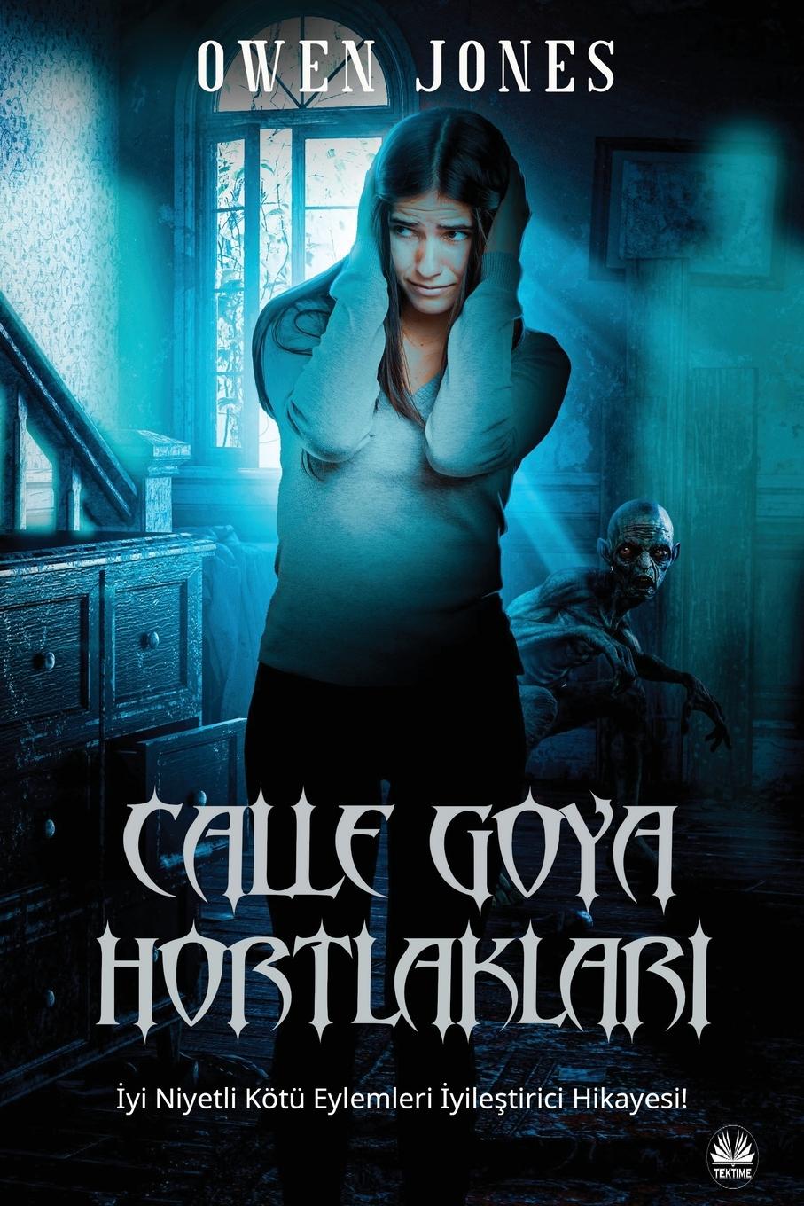 Vorderes Coverbild Calle Goya Hortlaklar¿