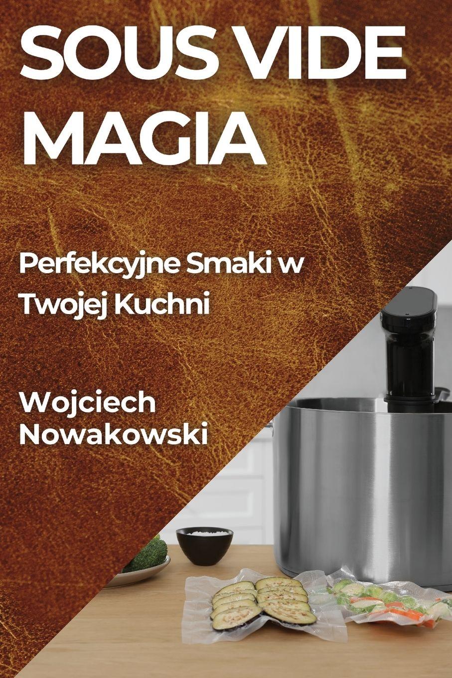 Vorderes Coverbild Sous Vide Magia