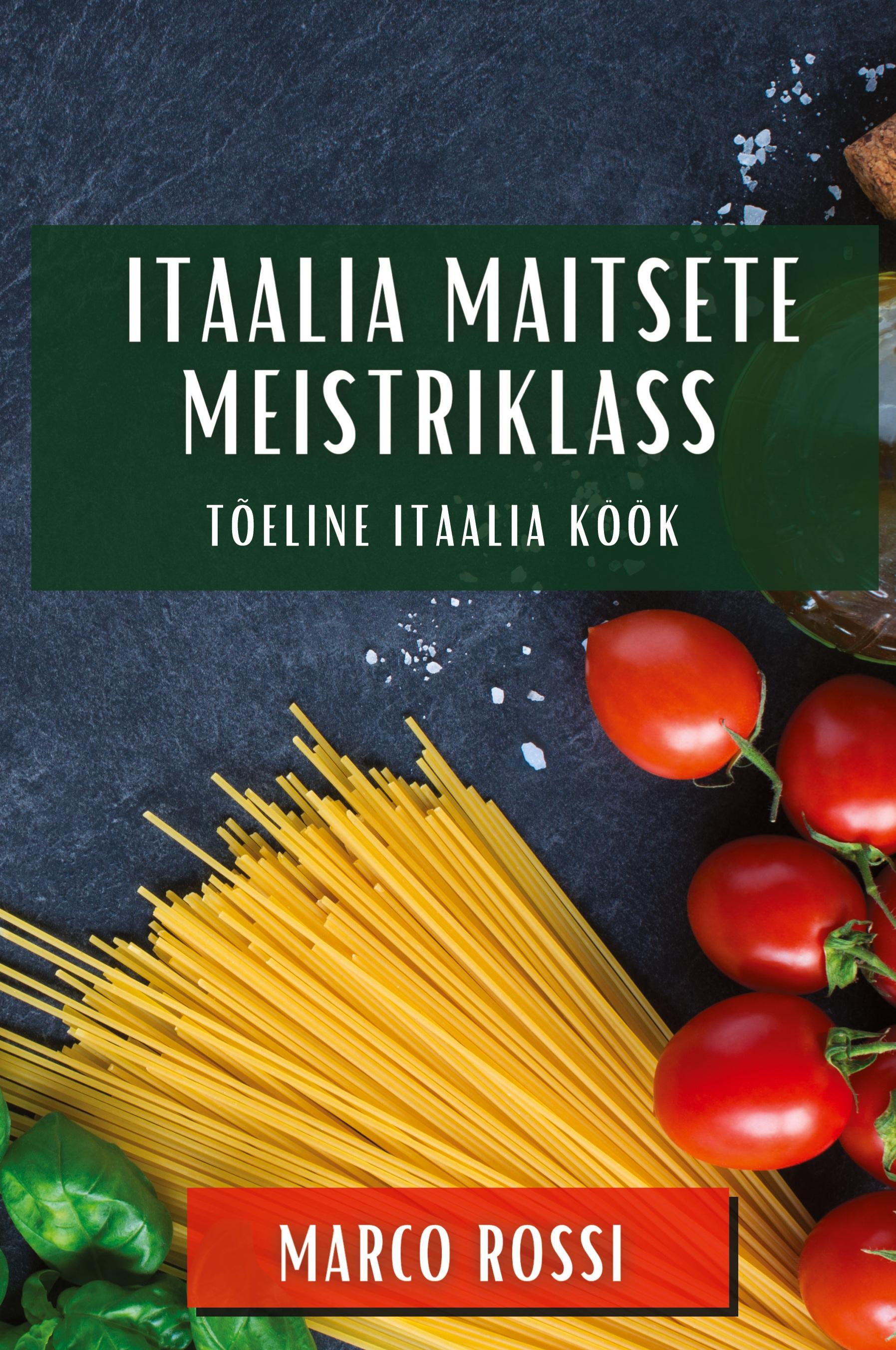 Vorderes Coverbild Itaalia Maitsete Meistriklass