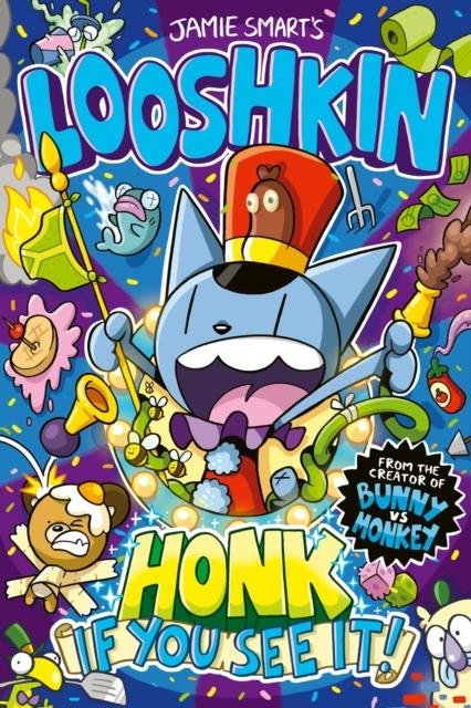 Vorderes Coverbild Looshkin: Honk If You See It! (a Phoenix Comic Book, from the million-selling Jamie Smart, Illustrator of the Year)