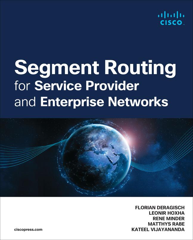Vorderes Coverbild Segment Routing for Service Provider and Enterprise Networks