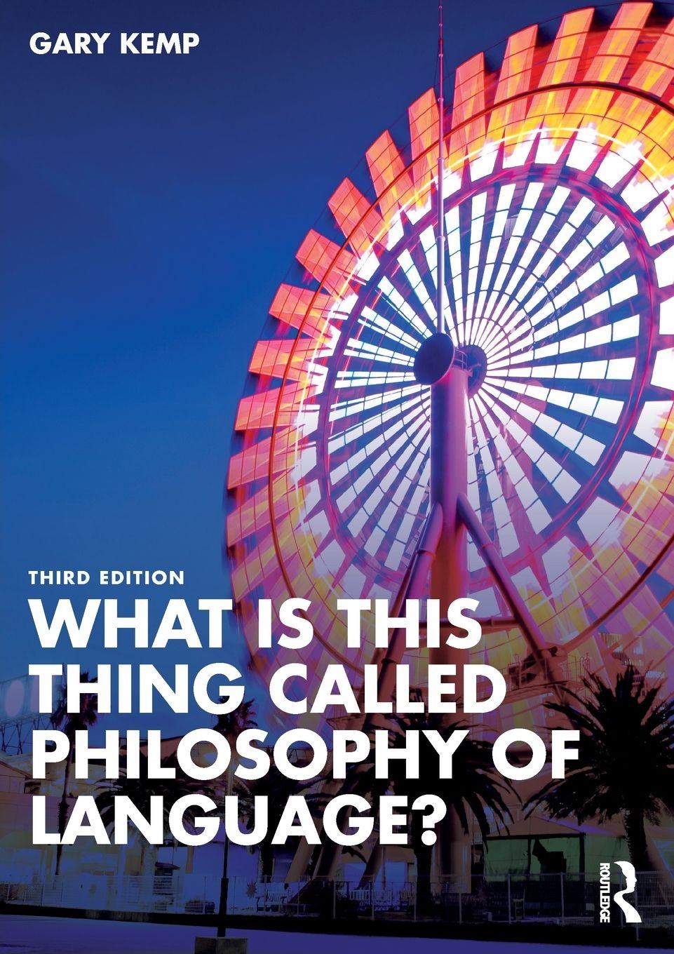 Vorderes Coverbild What is this thing called Philosophy of Language?