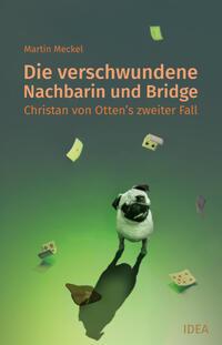 Vorderes Coverbild Die verschwundene Nachbarin und Bridge