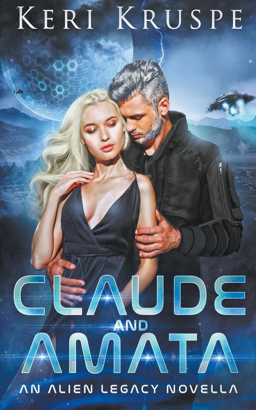 Vorderes Coverbild Claude & Amata (An Alien Legacy Novella)