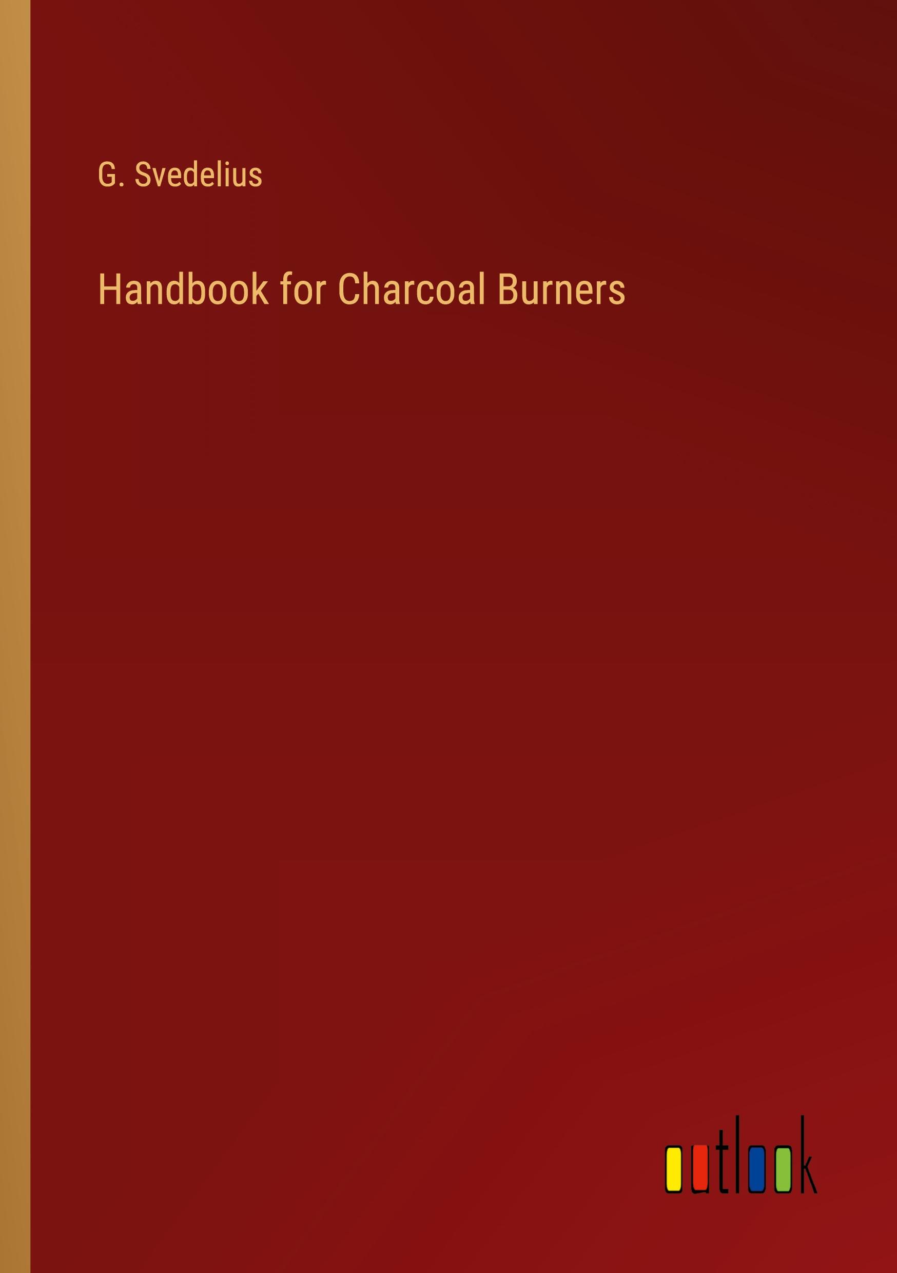 Vorderes Coverbild Handbook for Charcoal Burners
